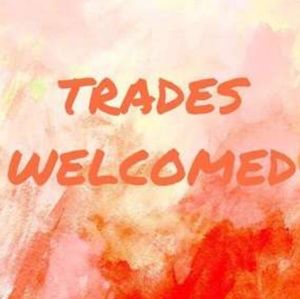 Trades Welcomed